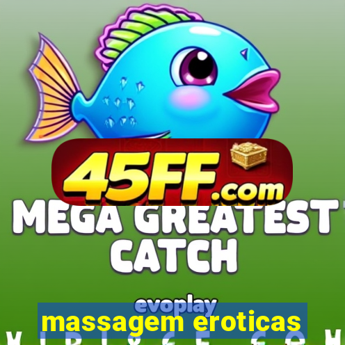 massagem eroticas